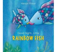 Marcus Pfister Good Night, Little Rainbow Fish (Libro di cartone) Rainbow Fish