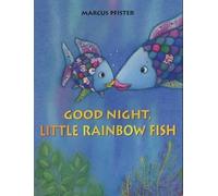 Marcus Pfister Good Night, Little Rainbow Fish (Tascabile) Rainbow Fish