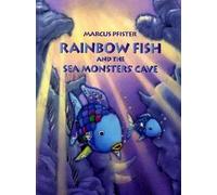 Marcus Pfister Rainbow Fish and the Sea Monsters' Cave (Tascabile) Rainbow Fish