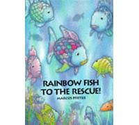 Marcus Pfister Rainbow Fish to the Rescue (Copertina rigida)