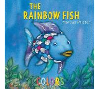 Marcus Pfister The Rainbow Fish Colors (Libro di cartone) Rainbow Fish