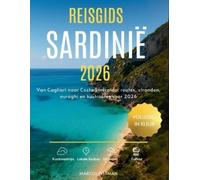 Marcus Pittman Reisgids Sardinië 2026 (Volledig in Kleur) (Tascabile)