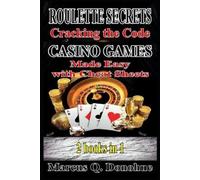 Marcus Q Donohu Roulette Secrets Cracking the Code Casino Games Made (Tascabile)