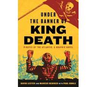 Marcus Rediker David Lester Under the Banner of King Death (Tascabile)