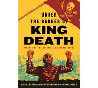 Marcus Rediker David Lester Under the Banner of King Death (Tascabile)