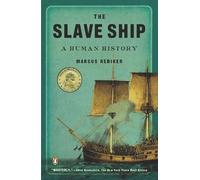 Marcus Rediker The Slave Ship (Tascabile)