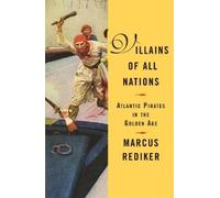 Marcus Rediker Villains of All Nations (Tascabile)