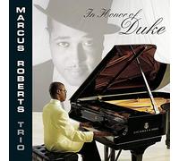 Marcus Roberts - In Honor Of Duke