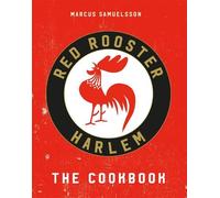 Marcus Samuelsson The Red Rooster Cookbook (Copertina rigida)