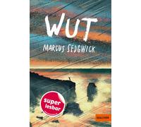 Marcus Sedgwick Julia Süßbrich Wut (Super lesbar) (Copertina rigida)