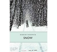 Marcus Sedgwick Snow (Copertina rigida) Little Toller Monographs