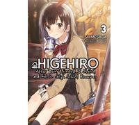 Higehiro: After Being Rejected, I Shaved and Took in a High School R (Tascabile)