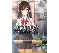 Higehiro: After Being Rejected, I Shaved and Took in a High School R (Tascabile)