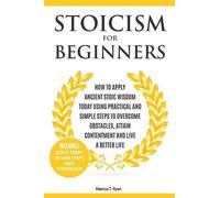 Marcus T Ryan Stoicism for Beginners (Tascabile)