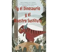 Marcus Tallberg Jill Faul Ty el Dinosaurio y el Maestro Susti (Copertina rigida)