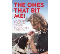 Marcus Taylor The Ones That Bit Me (Tascabile)