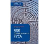 Marcus Tullius Cicero Cicero: On the Commonwealth and On the Laws (Tascabile)