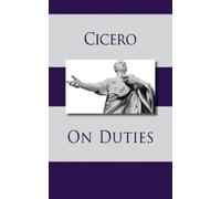 Marcus Tullius Cicero On Duties (Copertina rigida)