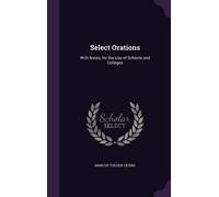 Marcus Tullius Cicero Select Orations (Copertina rigida)