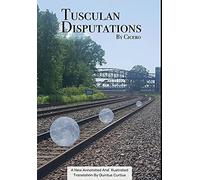 Marcus Tullius Cicero Tusculan Disputations (Copertina rigida)