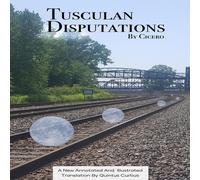 Marcus Tullius Cicero Tusculan Disputations (Tascabile)
