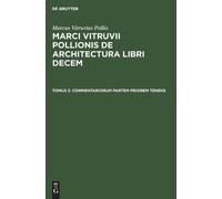 Marcus Vitruvius Pollio Commentariorum partem priorem tenens (Copertina rigida)