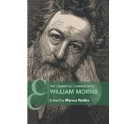 Marcus Waithe The Cambridge Companion to William Morris (Tascabile)