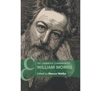 Marcus Waithe The Cambridge Companion to William Morris (Tascabile)