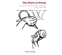 Marcus Waithe The Work of Words (Copertina rigida)