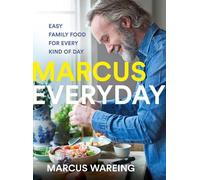 Marcus Wareing Marcus Everyday (Copertina rigida)