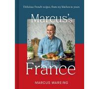 Marcus Wareing Marcus’s France (Copertina rigida)