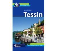 Marcus X Schmid Tessin Reiseführer Michael Müller Verlag: Individuel (Tascabile)