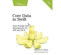 Marcus Zarra Core Data in Swift (Tascabile)