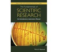 Marcy A. Kelly The Fundamentals of Scientific Research (Tascabile)