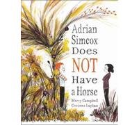 Marcy Campbell Adrian Simcox Does NOT Have a Horse (Copertina rigida)