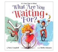 Marcy Campbell What Are You Waiting For? (Copertina rigida)