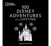 Marcy Carriker S 100 Disney Adventures of a Lifetime-Deluxe (Copertina rigida)