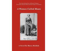 Marcy Heidish A Woman Called Moses (Tascabile)
