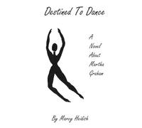Marcy Heidish Destined To Dance (Tascabile)