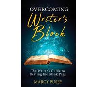 Marcy Pusey Overcoming Writer's Block (Copertina rigida)
