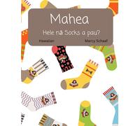 Marcy Schaaf Mahea Hele nā Socks a pau? (Hawaiian) Where Do All Th (Tascabile)