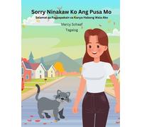 Marcy Schaaf Sorry Ninakaw Ko Ang Pusa Mo Salamat sa Pagpapakain sa (Tascabile)