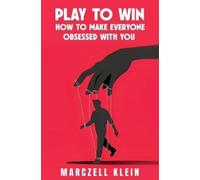 Marczell Klein Play To Win (Tascabile)