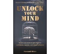 Marczell Klein Unlock your Mind (Tascabile)