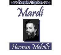 Mardi: and A Voyage Thither