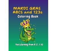 Mardi Gras ABCs : A Children's Coloring Book