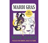 Mardi Gras Word Search Puzzle Book: Word Searches with Easy to Read Print about Mardi Gras, Mardi Gras Traditions, Mardi Gras Activities and More | ... Gift for Vacations, Holidays and Free Times