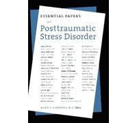 Mardi J. Horowi Essential Papers on Post Traumatic Stress Dis (Copertina rigida)
