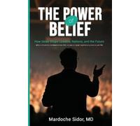 Mardoche Sidor Karen Dubin The Power of Belief (Tascabile)