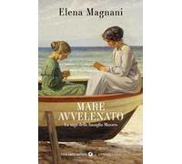 Mare avvelenato. La saga della famiglia Mazzeo